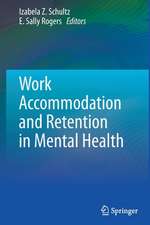 Work Accommodation and Retention in Mental Health