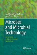 Microbes and Microbial Technology: Agricultural and Environmental Applications