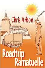 Roadtrip Ramatuelle: Book 1 of Drekmore Series