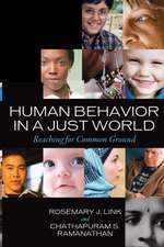 Human Behavior in a Just World