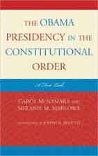 The Obama Presidency in the Constitutional Order