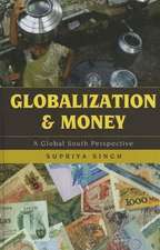 Globalization and Money