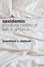 Sexidemic