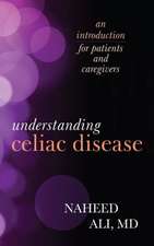 Understanding Celiac Disease