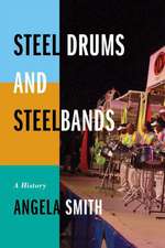 Steel Drums and Steelbands