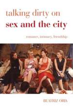 Talking Dirty on Sex and the City