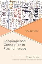 Language and Connection in Psychotherapy