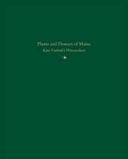 Plants and Flowers of Maine