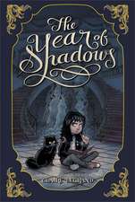 The Year of Shadows