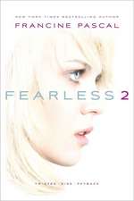 Fearless 2: Twisted/Kiss/Payback