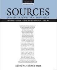 Sources for the History of Western Civilization, Volume I