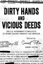 Dirty Hands and Vicious Deeds