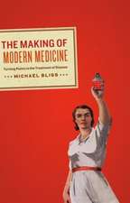 Making of Modern Medicine