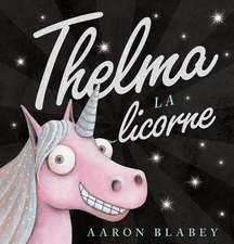 Thelma La Licorne