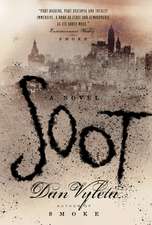 Soot: A Novel