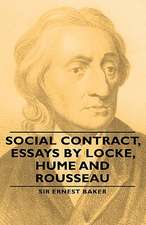 Social Contract, Essays by Locke, Hume and Rousseau