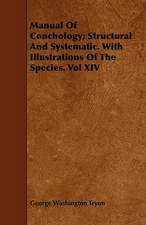 Manual of Conchology; Structural and Systematic. with Illustrations of the Species. Vol XIV: Pulmonata - Volume X