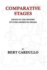 Comparative Stages: Essays in the History of Euro-American Drama