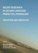 Recent Research in Second Language Phonetics/Phonology