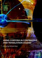 Using Corpora in Contrastive and Translation Studies