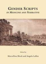 Gender Scripts in Medicine and Narrative