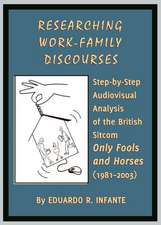 Researching Work-Family Discourses