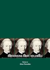 Rethinking Kant: Volume 3