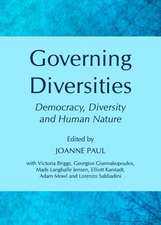 Governing Diversities: Democracy, Diversity and Human Nature