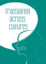 Translating Across Cultures: Bas 21st Annual International Conference