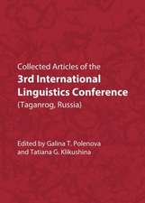 Collected Articles of the 3rd International Linguistics Conference (Taganrog, Russia)