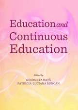 Education and Continuous Education