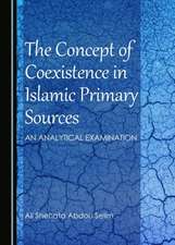 The Concept of Coexistence in Islamic Primary Sources