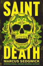 Sedgwick, M: Saint Death