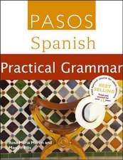 Ellis, M: Spanish Practical Grammar