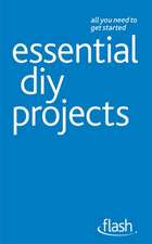 Essential DIY Projects