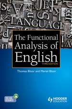 The Functional Analysis of English: A Hallidayan Approach