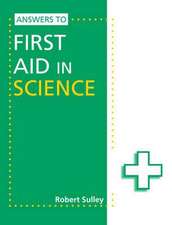 Answers to First Aid in Science