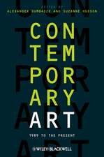 Contemporary Art – 1989 to the Present