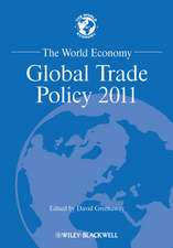 The World Economy – Global Trade Policy 2011