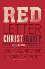 Claiborne, S: Red Letter Christianity