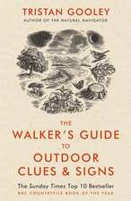 Gooley, T: Walker's Guide to Outdoor Clues and Signs