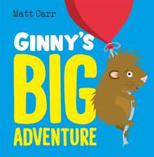 Carr, M: Ginny's Big Adventure