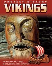 Hewitt, S: Project History: The Vikings