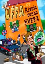 UFFA.it Risate senza MUFFA