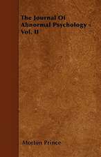 The Journal Of Abnormal Psychology - Vol. II