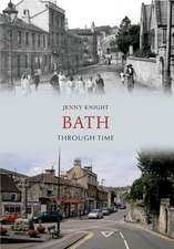 Bath Through Time