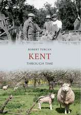 Kent Through Time