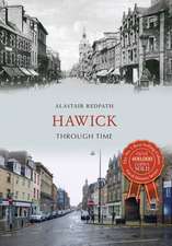 Redpath, A: Hawick Through Time