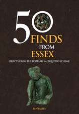 Paites, B: 50 Finds From Essex