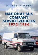 Hitchen, M: National Bus Company Service Vehicles 1972-1986